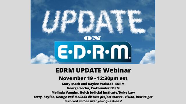 EDRM Update Webinar
