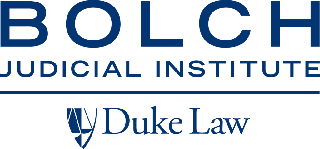 Bolch Judicial Institute - Duke Law