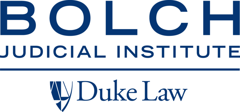 Bolch Judicial Institute - Duke Law
