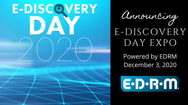 E-Discovery Day 2020 with EDRM Expo