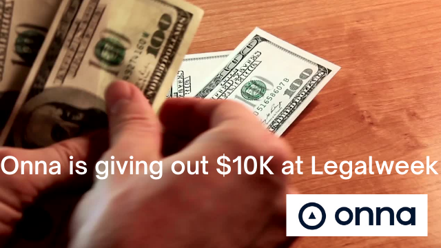 Onna is giving out $10K at Legalweek