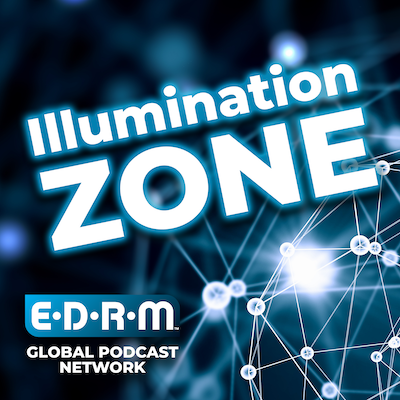 Illumination Zone EDRM Podcast