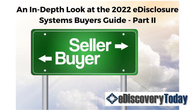 Buyers & Sellers on a road sign, an indepth look at the 2022 eDisclosure Guide Part 2