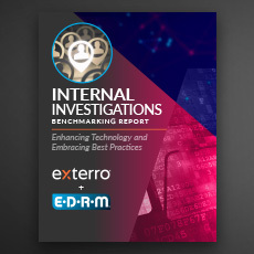 EDRM and Exterro Benchmarking Survey Internal Invstigations