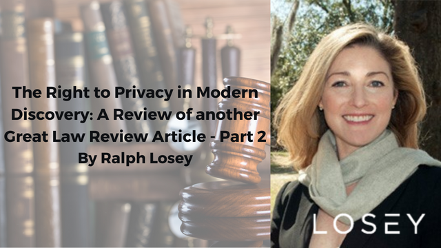 Losey: the right to privacy in modern discussiion a review-Part 2