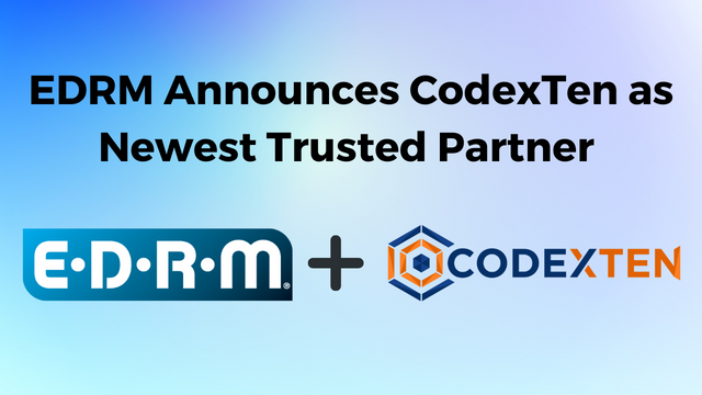EDRM Announces CodexTen as Newest Trusted Partner
