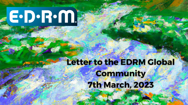 Letter to the EDRM Global Community 7 March 2023