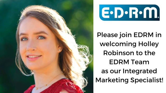 Welcome Holley Robinson to the EDRM Team: Our New Integrated Marketing Specialist!