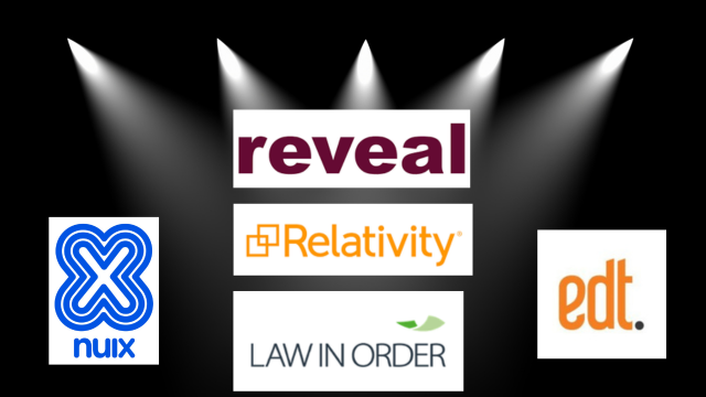 Reveal, Relativity, edt, nuix, Law In Order