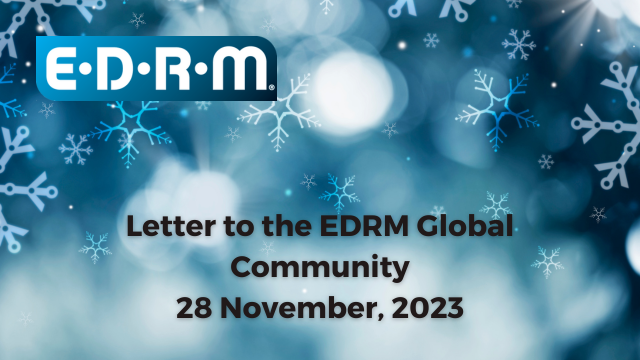 EDRM Weekly Letter to our global community 28 Nov 2023