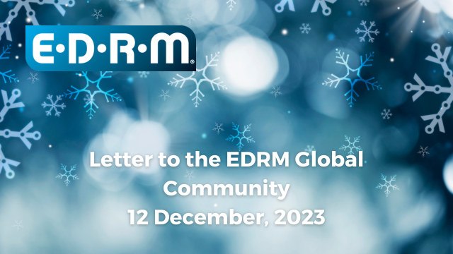 Weekly Letter to the EDRM Global Community 12 Dec 2023