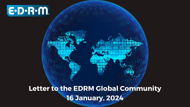 Weekly Letter to the EDRM Global Community 16 Jan 2024