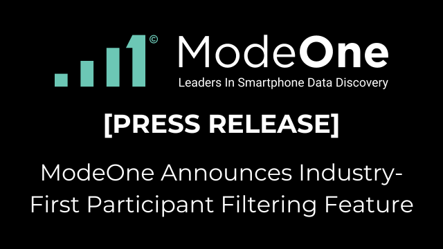 ModeOne Press Release: ModeOne Announces Industry-First Participant Filtering Feature