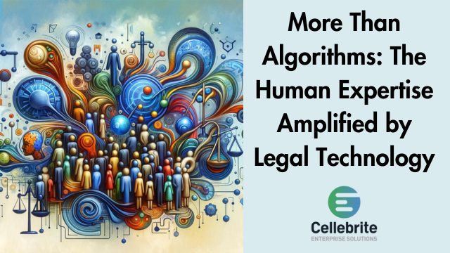 More Than Algorithms: The Human Expertise Amplified by Legal Technology by Monica Harris