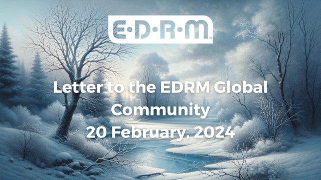 Weekly Letter to our EDRM Global Community 20 Feb 2024