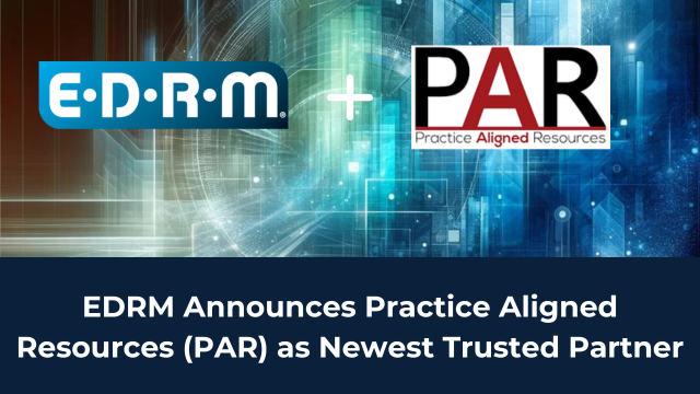 EDRM Announces Practice Aligned Resources (PAR) as Newest Trusted Partner