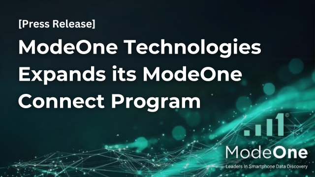 ModeOne Press Release - ModeOne Technologies Expands its ModeOne Connect Program