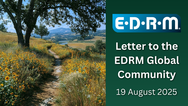 Letter to the EDRM Global Community, 19 August 2025, EDRM.