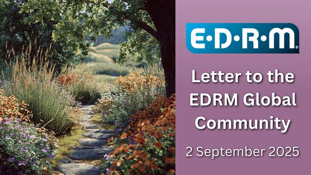 Letter to the EDRM Global Community, 2 September 2025, EDRM.