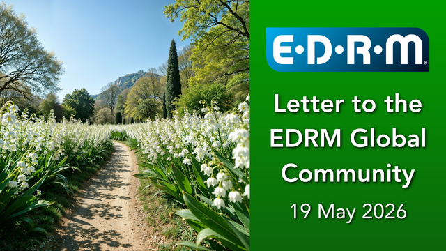 Weekly Letter to Our EDRM Global Community – 19 May 2026