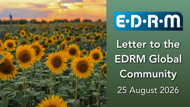 Weekly Letter to Our EDRM Global Community – 25 August 2026